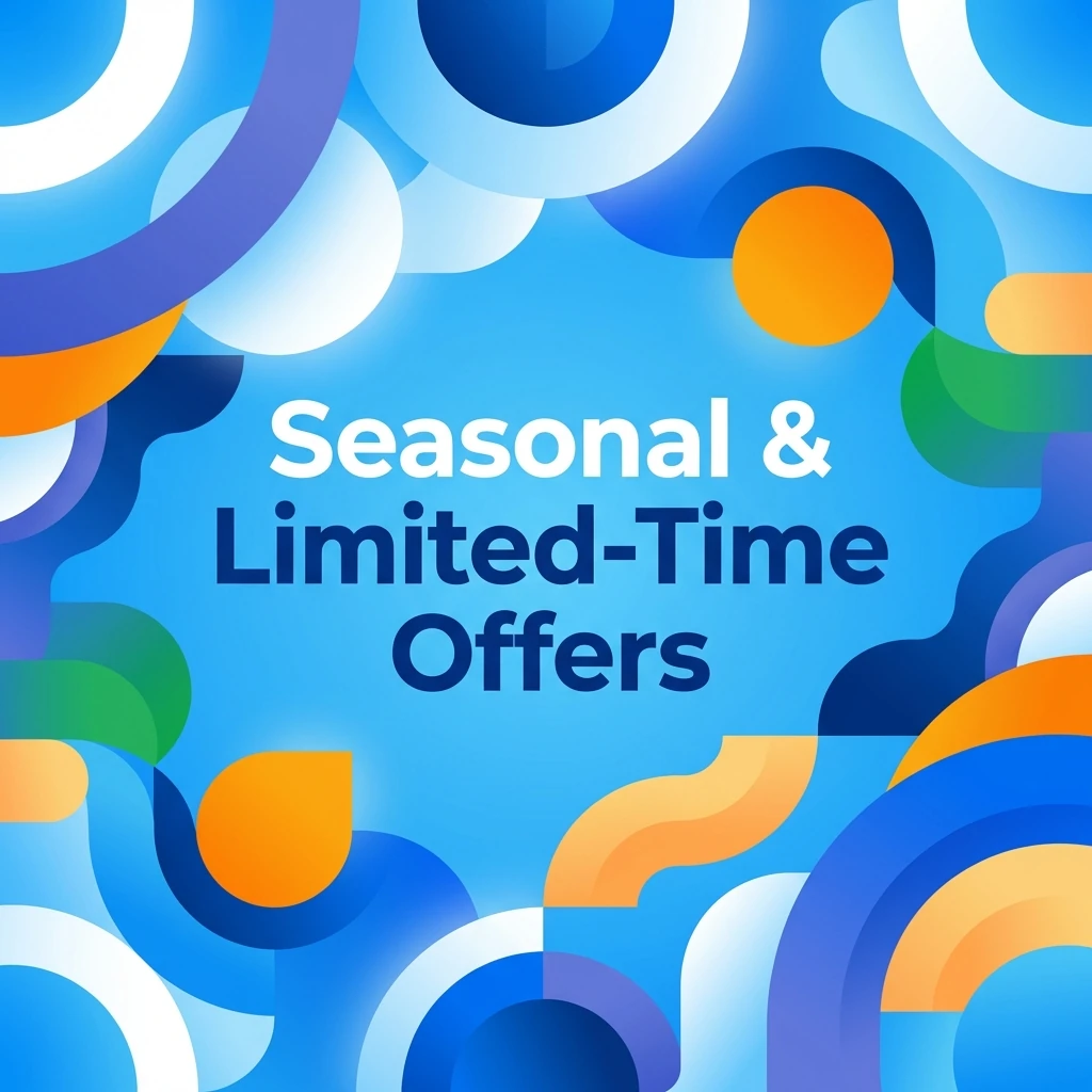 Seasonal & Limited-Time Offers